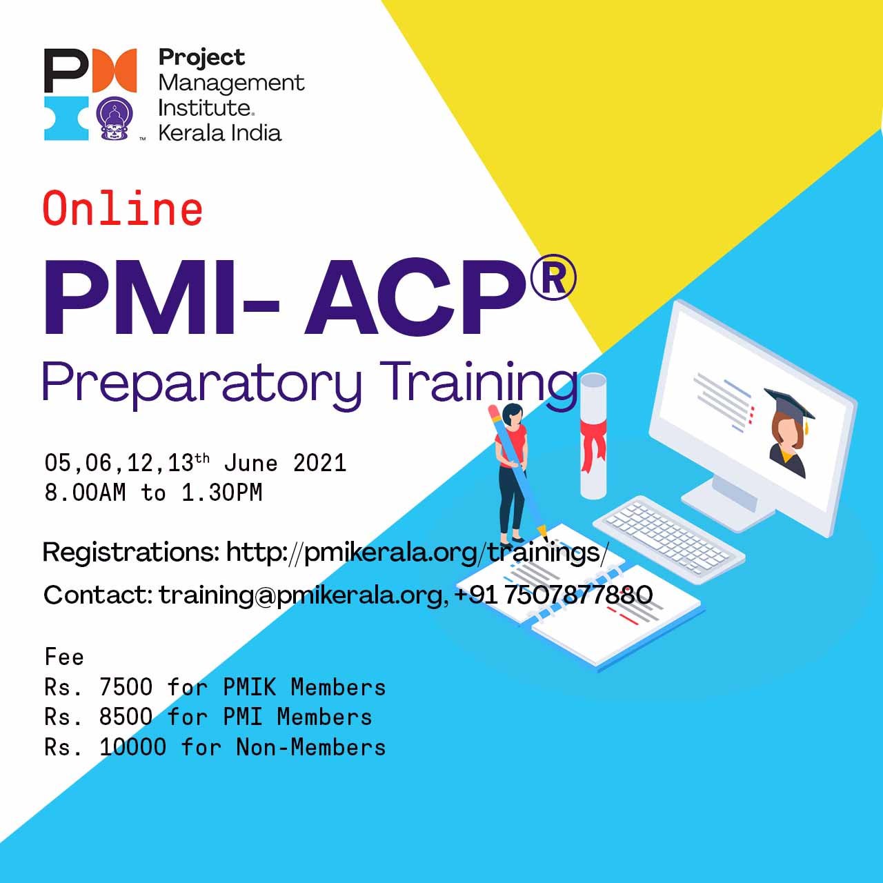 PMIK ONLINE PMIACP® TRAINING PROGRAM, JUNE 2021 PMI Kerala